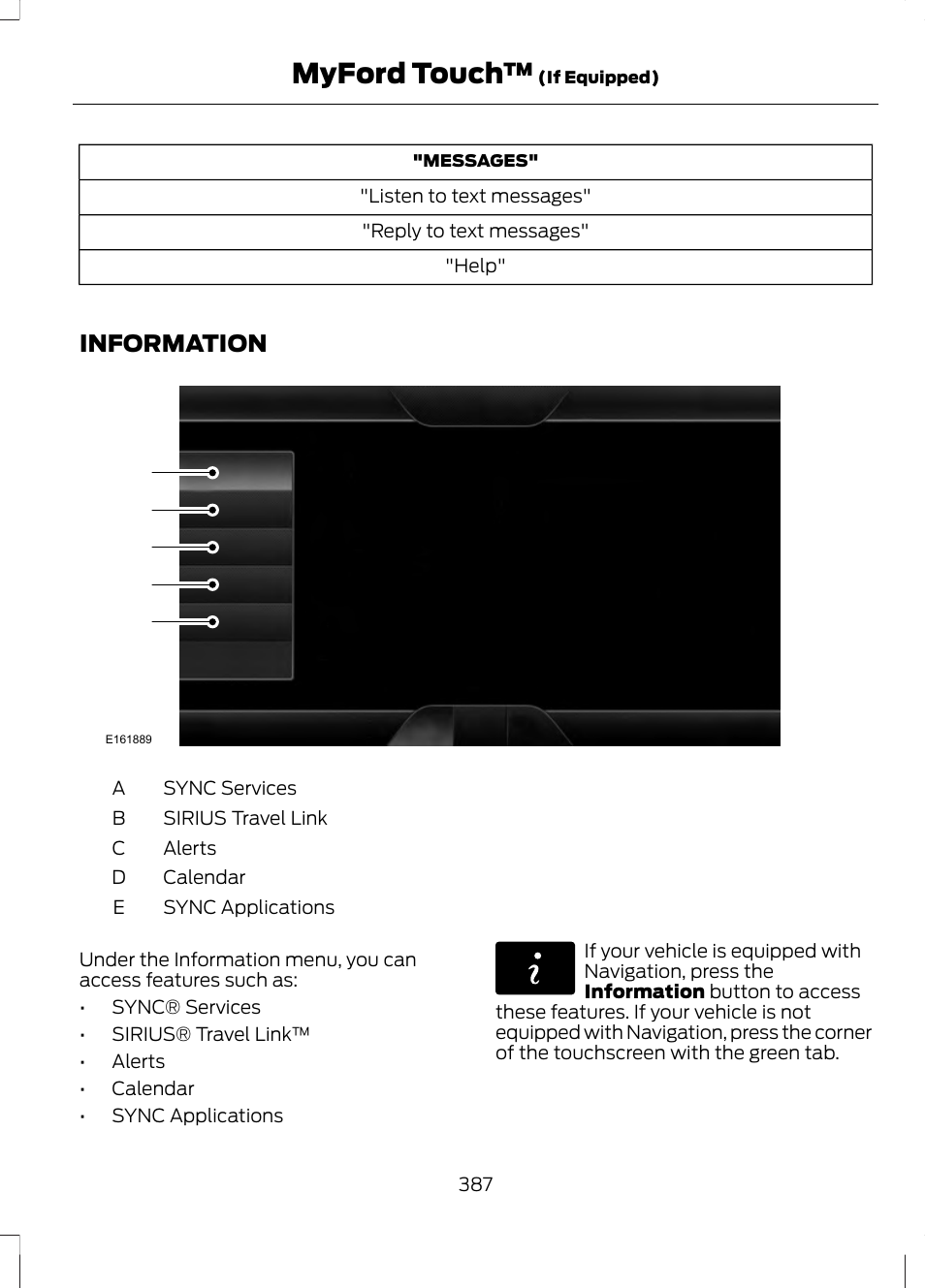 Information, Myford touch | FORD 2013 Fusion v.2 User Manual | Page 389 / 453