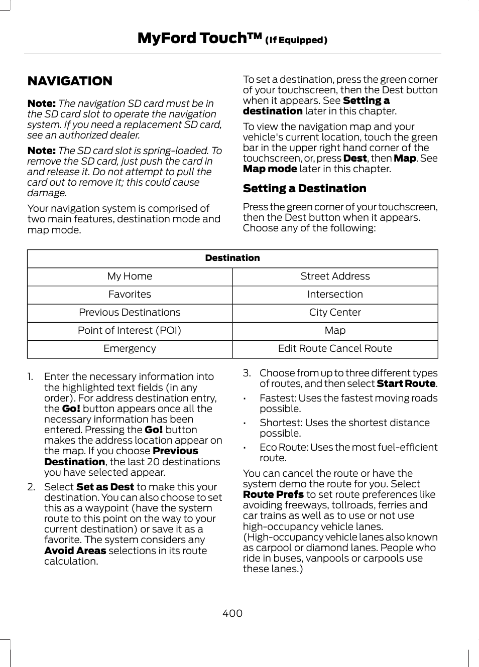 Navigation, Myford touch | FORD 2013 Fusion v.2 User Manual | Page 402 / 453