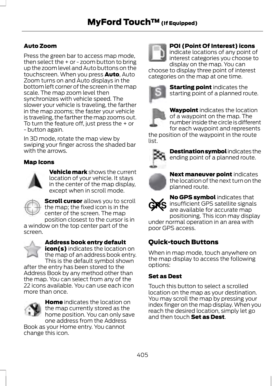 Myford touch, Quick-touch buttons | FORD 2013 Fusion v.2 User Manual | Page 407 / 453
