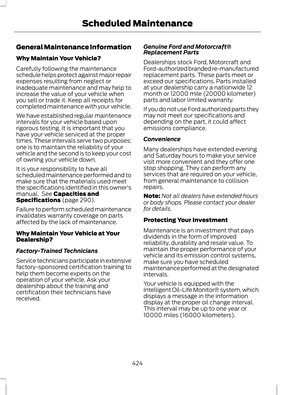 Scheduled maintenance | FORD 2013 Fusion v.2 User Manual | Page 426 / 453