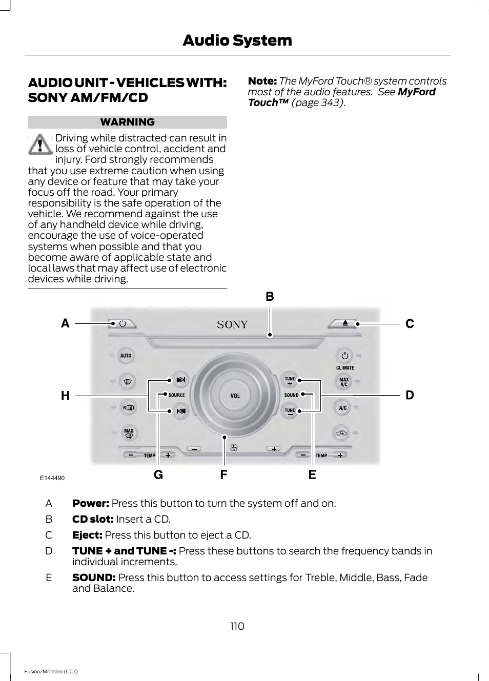 Audio unit, Audio unit - vehicles with: sony, Am/fm/cd | Audio system, Audio unit - vehicles with: sony am/fm/cd | FORD 2013 Fusion v.3 User Manual | Page 113 / 458