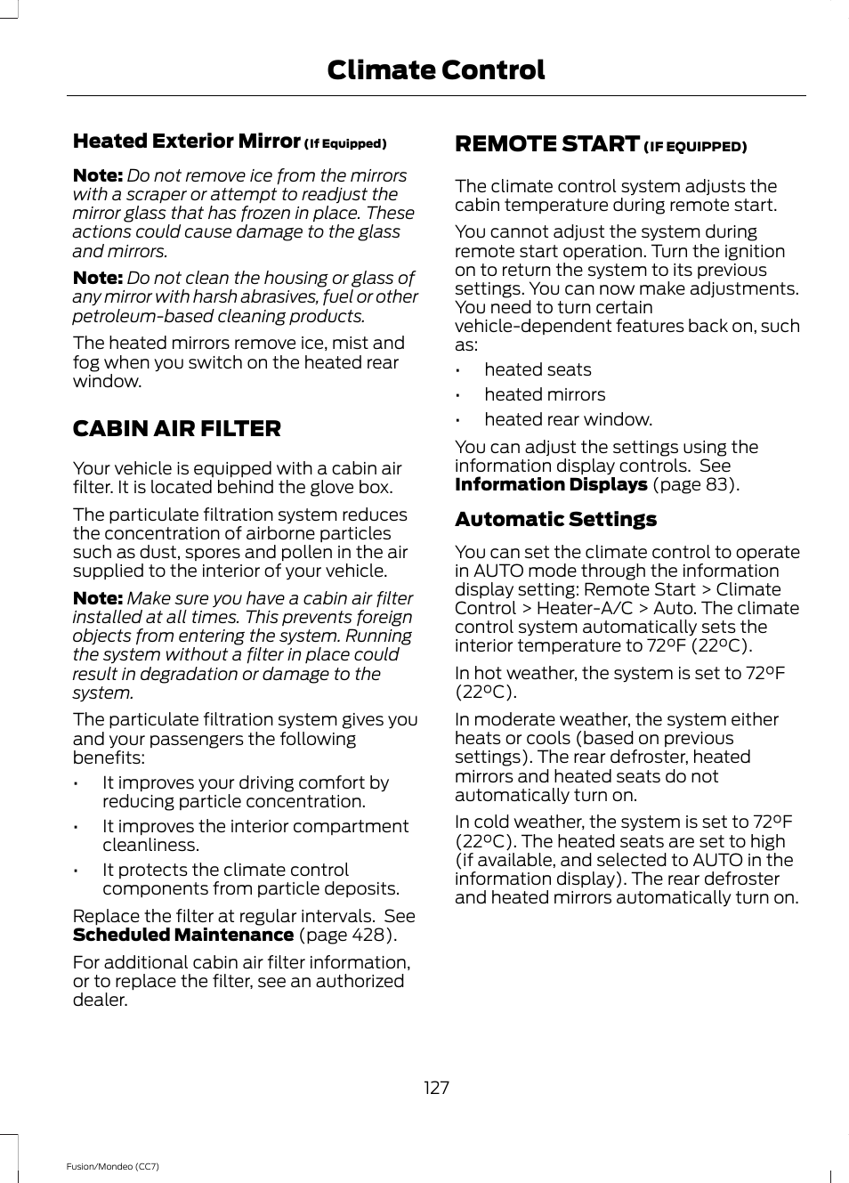 Cabin air filter, Remote start, Cabin air filter remote start | Climate control | FORD 2013 Fusion v.3 User Manual | Page 130 / 458