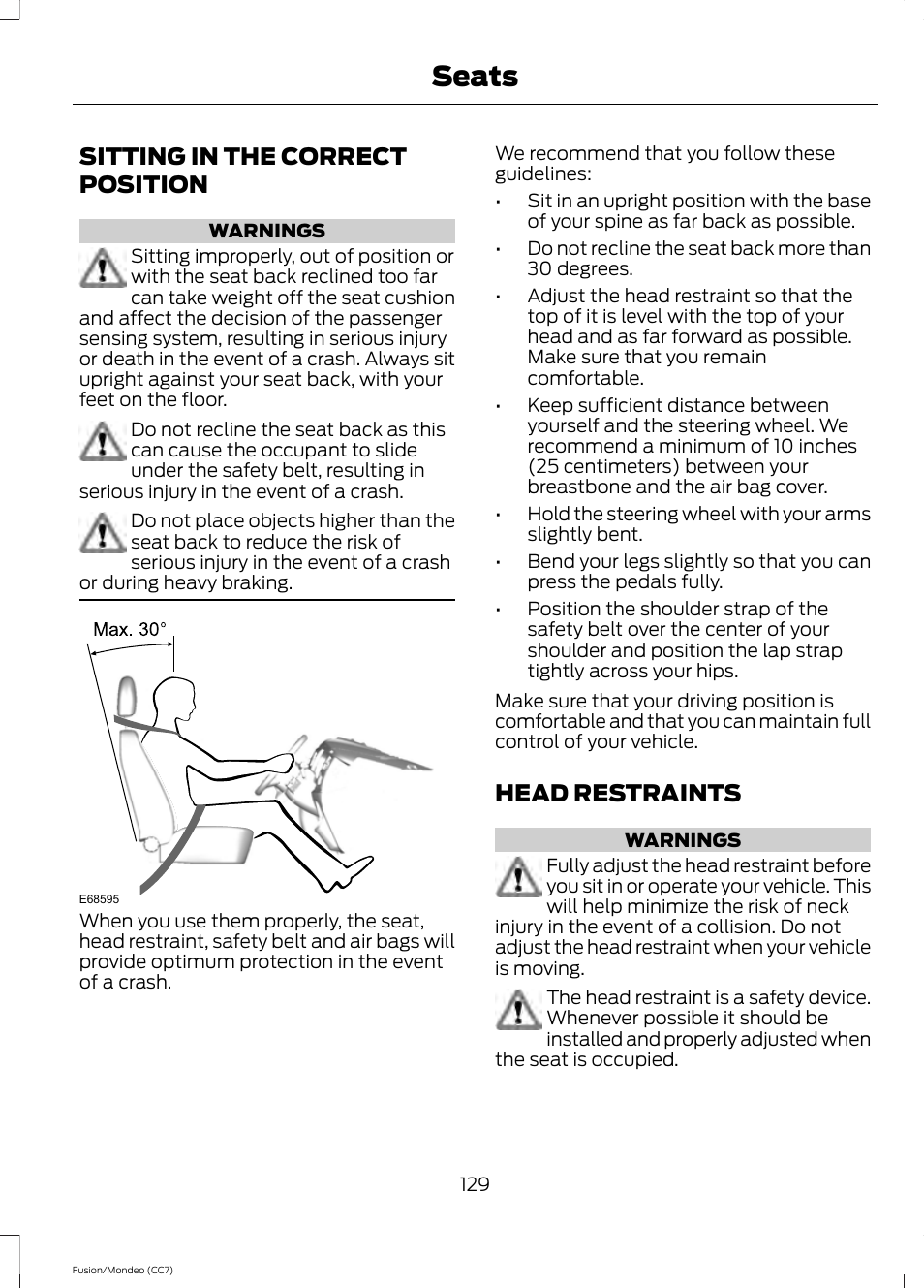 Seats, Sitting in the correct position, Head restraints | Sitting in the correct position head restraints | FORD 2013 Fusion v.3 User Manual | Page 132 / 458