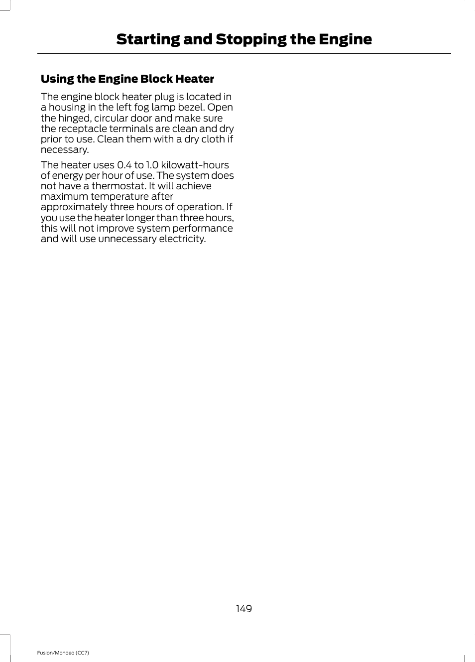 Starting and stopping the engine | FORD 2013 Fusion v.3 User Manual | Page 152 / 458