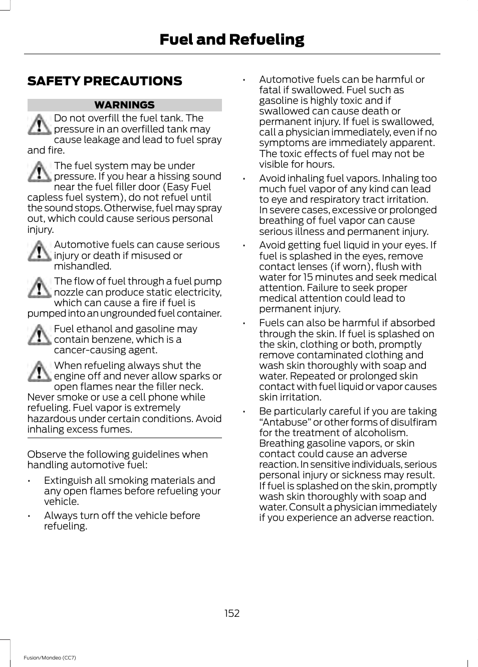 Fuel and refueling, Safety precautions | FORD 2013 Fusion v.3 User Manual | Page 155 / 458