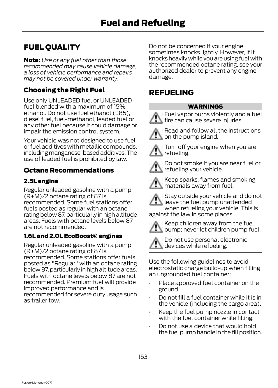 Fuel quality, Refueling, Fuel quality refueling | Fuel and refueling | FORD 2013 Fusion v.3 User Manual | Page 156 / 458