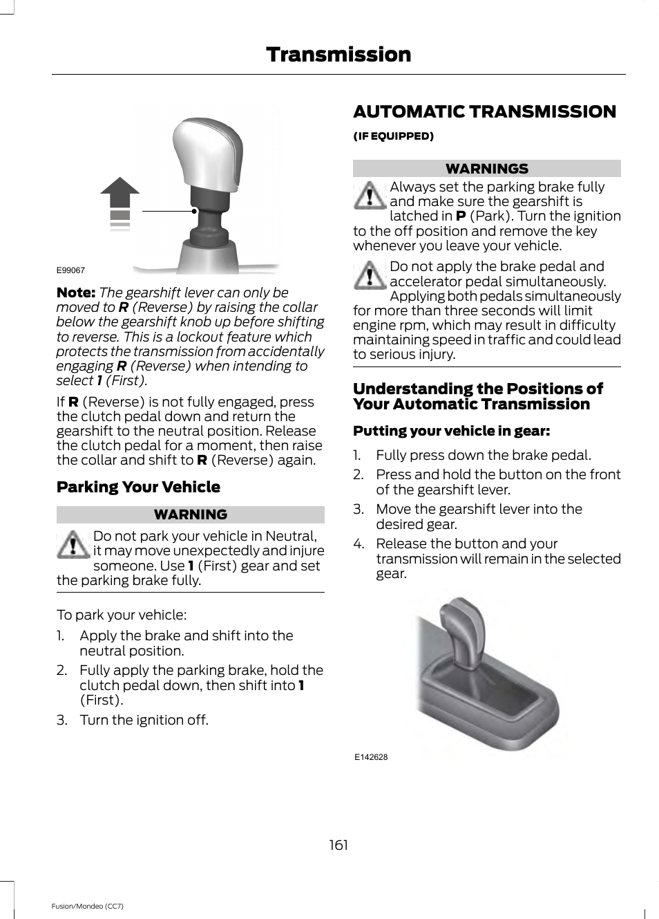 Automatic transmission, Transmission, Parking your vehicle | FORD 2013 Fusion v.3 User Manual | Page 164 / 458