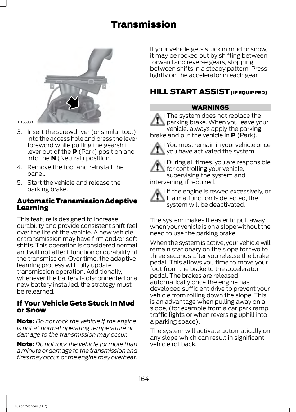 Hill start assist, Transmission | FORD 2013 Fusion v.3 User Manual | Page 167 / 458