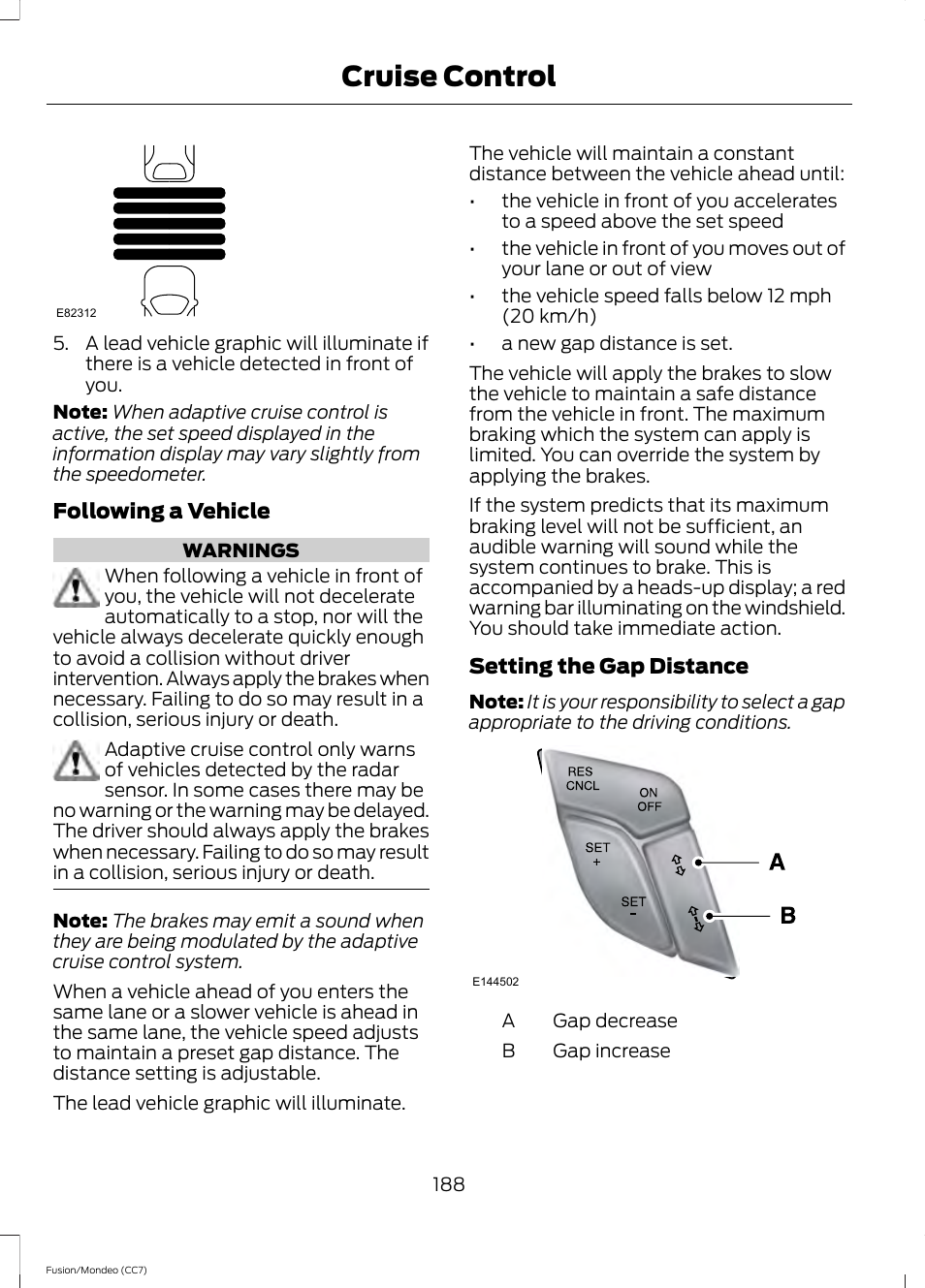 Cruise control | FORD 2013 Fusion v.3 User Manual | Page 191 / 458