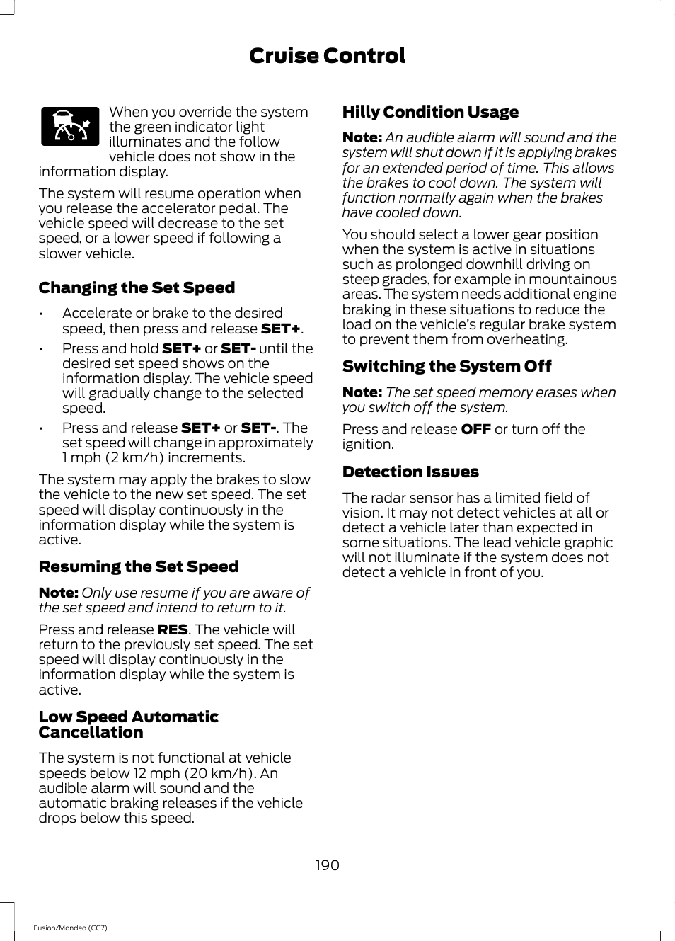 Cruise control | FORD 2013 Fusion v.3 User Manual | Page 193 / 458