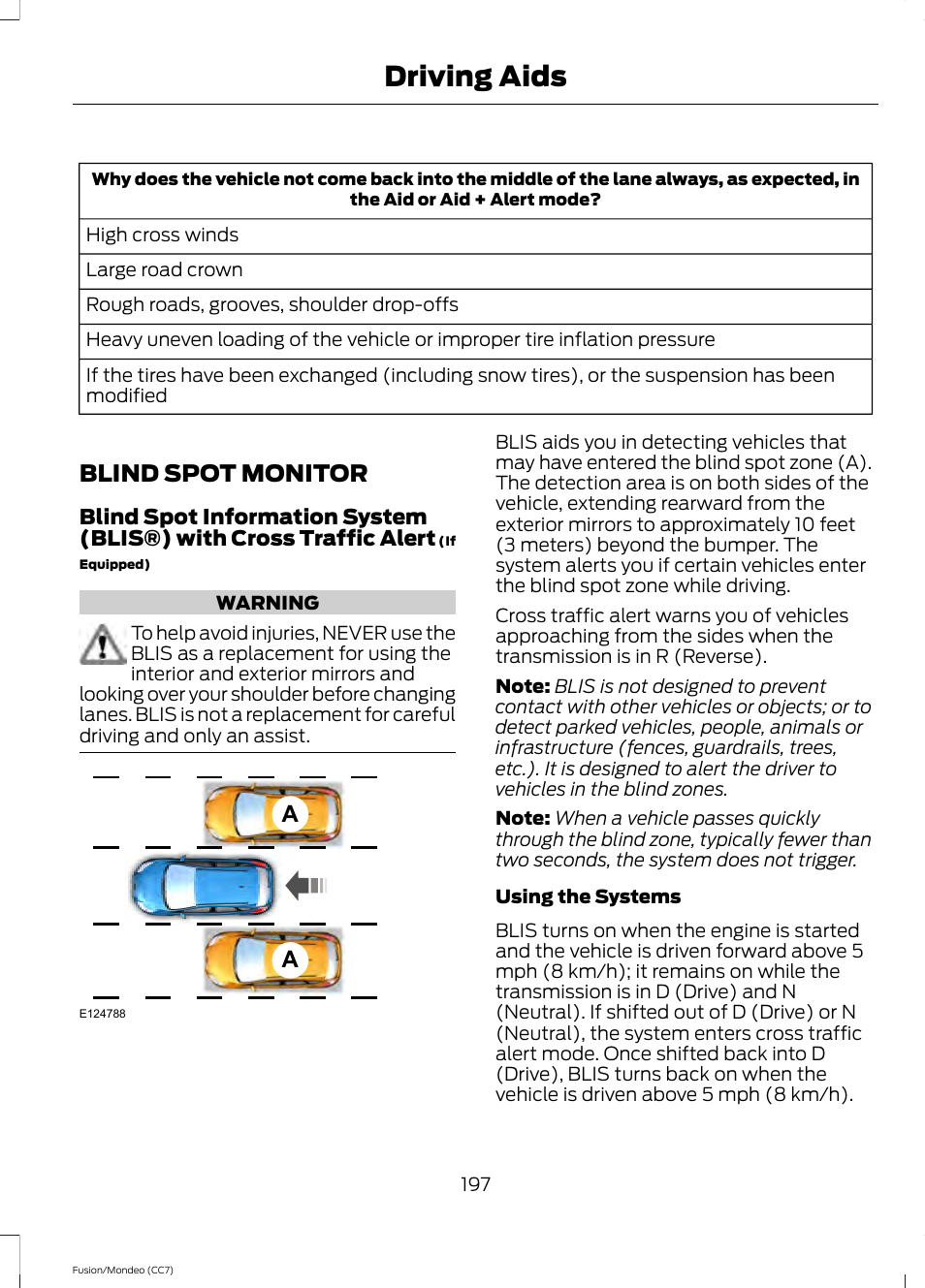 Blind spot monitor, See blind spot, Driving aids | FORD 2013 Fusion v.3 User Manual | Page 200 / 458