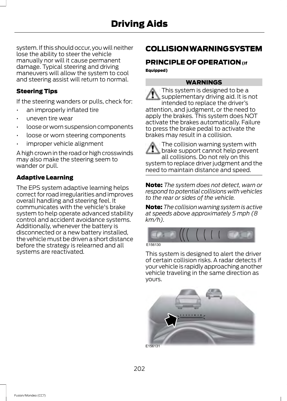 Collision warning system, Driving aids | FORD 2013 Fusion v.3 User Manual | Page 205 / 458