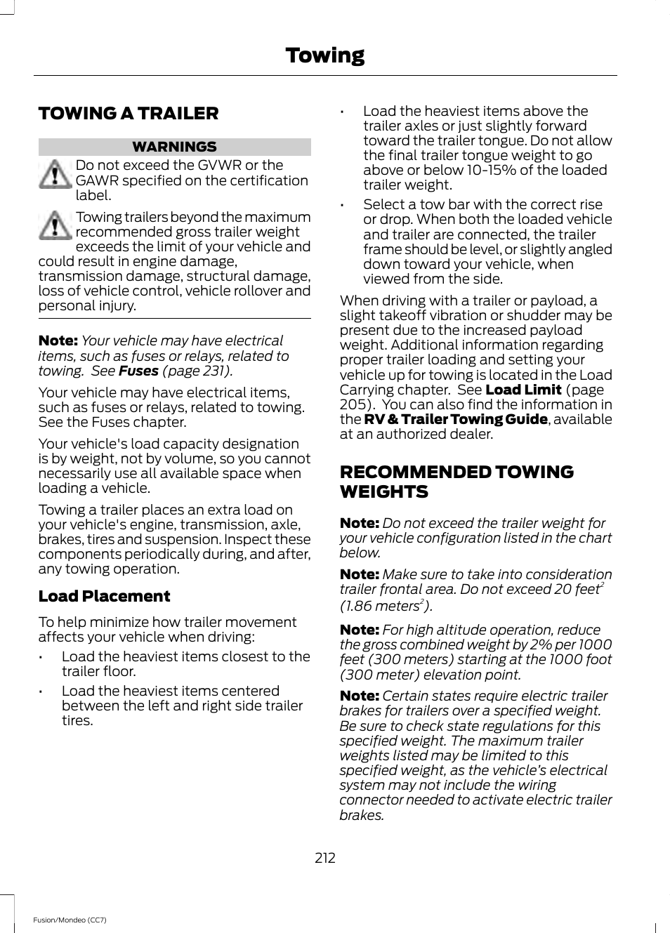 Towing, Towing a trailer, Recommended towing weights | Towing a trailer recommended towing weights | FORD 2013 Fusion v.3 User Manual | Page 215 / 458