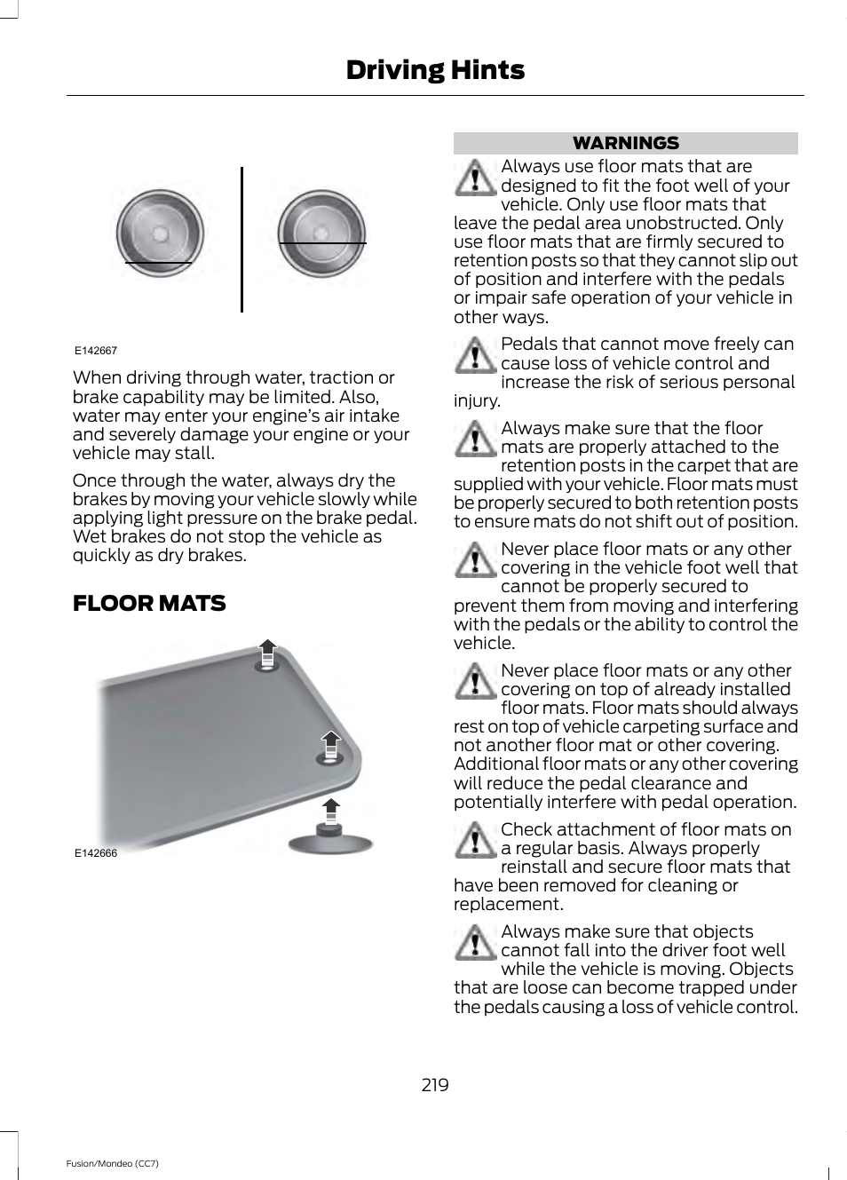 Floor mats, Driving hints | FORD 2013 Fusion v.3 User Manual | Page 222 / 458