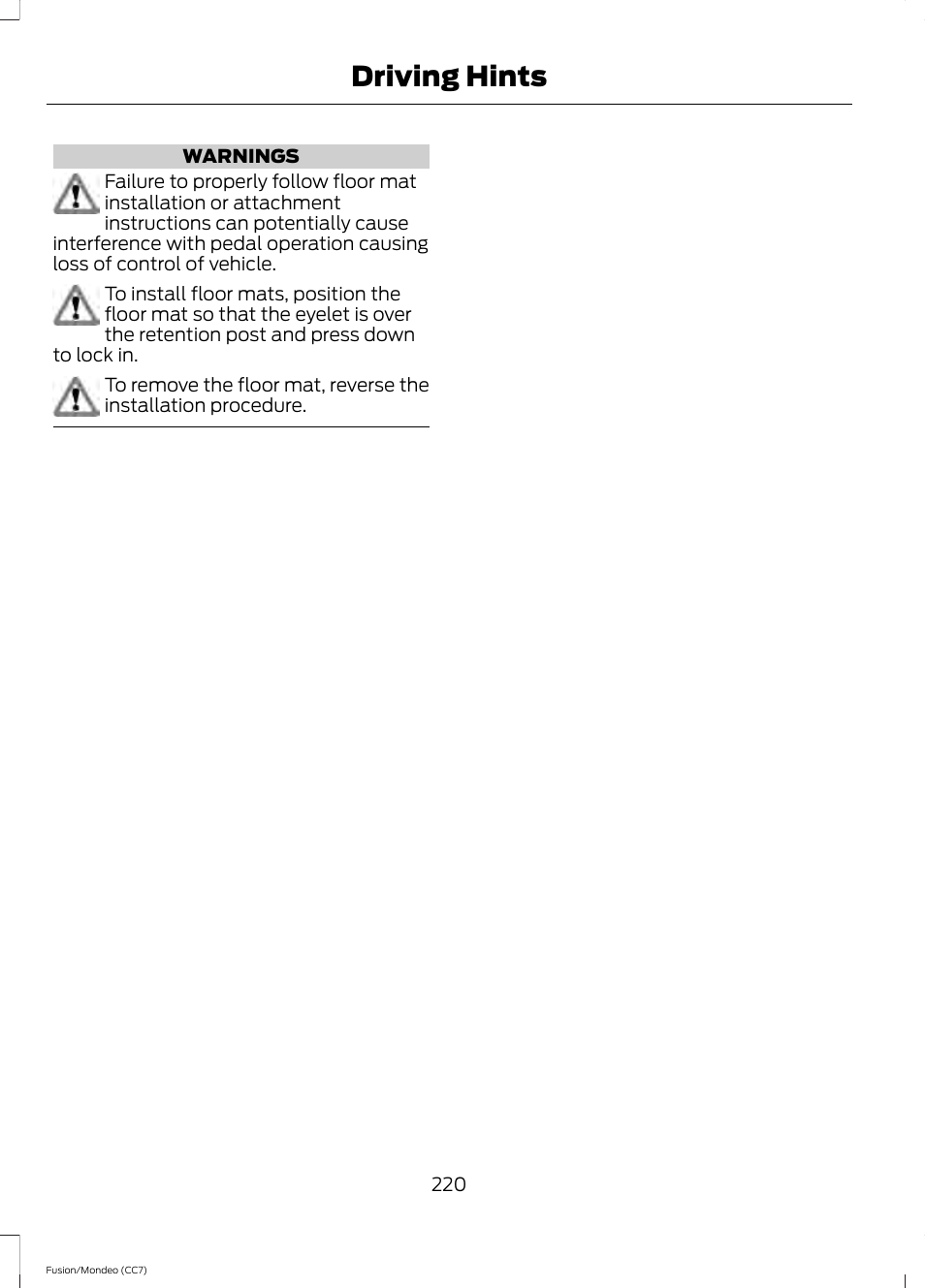 Driving hints | FORD 2013 Fusion v.3 User Manual | Page 223 / 458