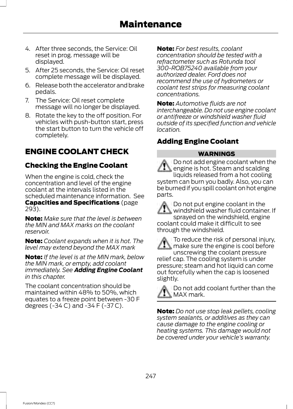 Engine coolant check, See engine, Maintenance | FORD 2013 Fusion v.3 User Manual | Page 250 / 458