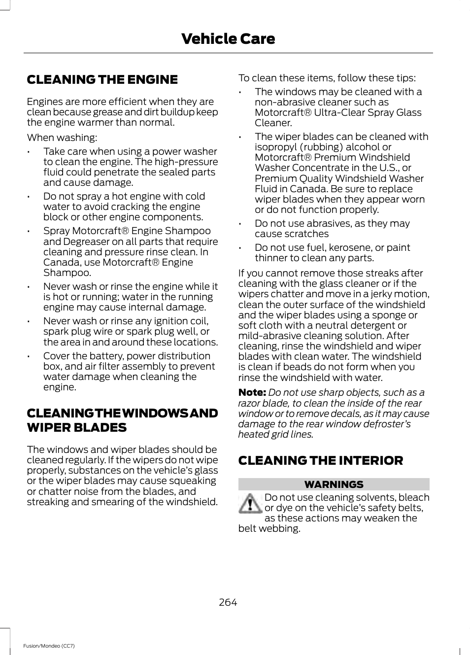 Cleaning the engine, Cleaning the windows and wiper blades, Cleaning the interior | Cleaning the engine cleaning the windows and wiper, Blades, Vehicle care | FORD 2013 Fusion v.3 User Manual | Page 267 / 458