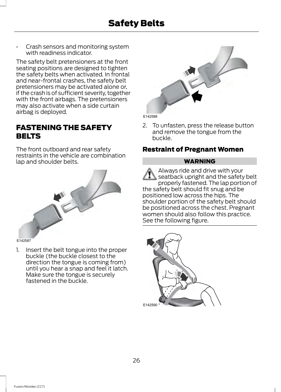 Fastening the safety belts, Safety belts | FORD 2013 Fusion v.3 User Manual | Page 29 / 458