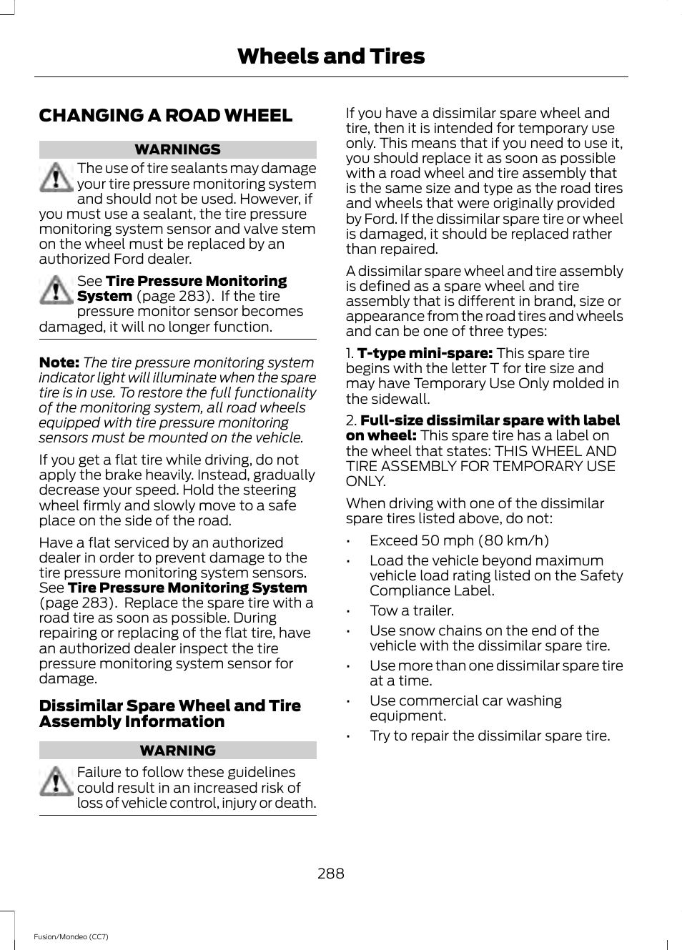 Changing a road wheel, Wheels and tires | FORD 2013 Fusion v.3 User Manual | Page 291 / 458
