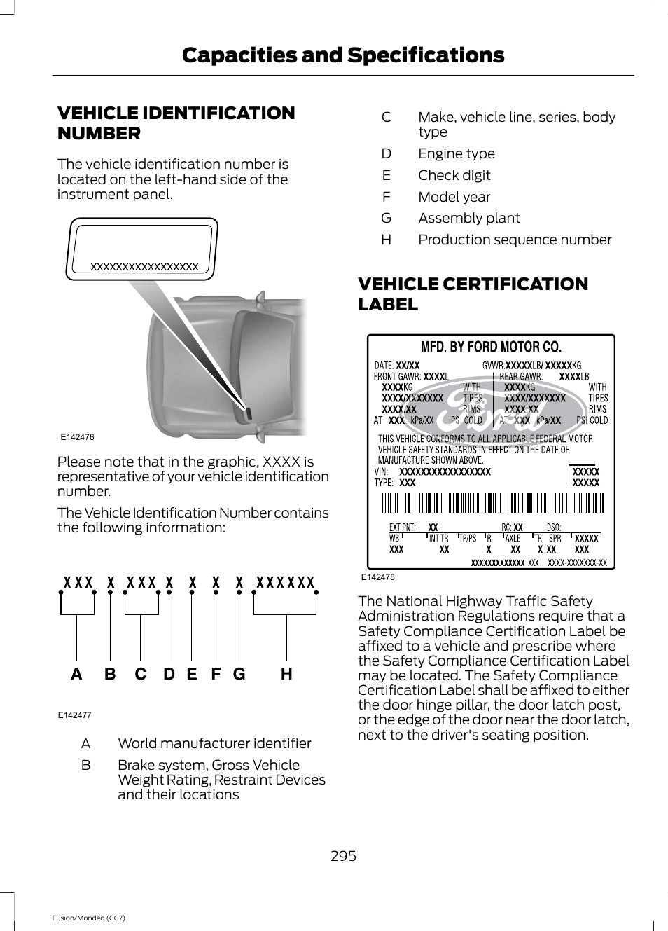 Vehicle identification number, Vehicle certification label, Capacities and specifications | FORD 2013 Fusion v.3 User Manual | Page 298 / 458