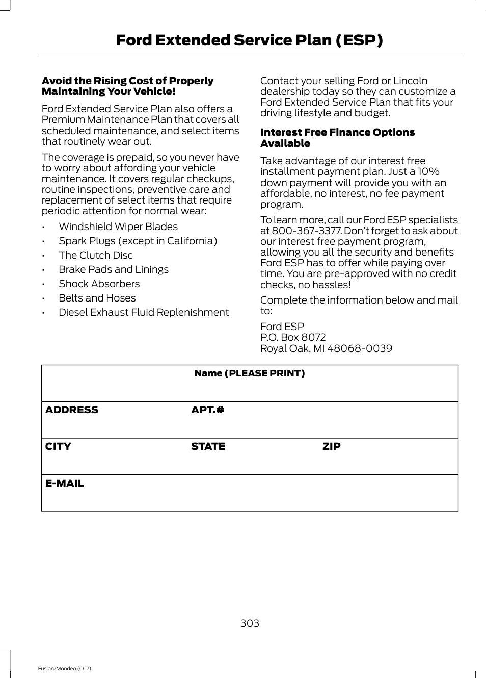 Ford extended service plan (esp) | FORD 2013 Fusion v.3 User Manual | Page 306 / 458