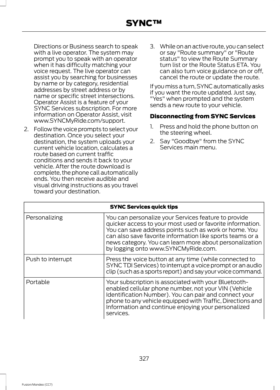 Sync | FORD 2013 Fusion v.3 User Manual | Page 330 / 458