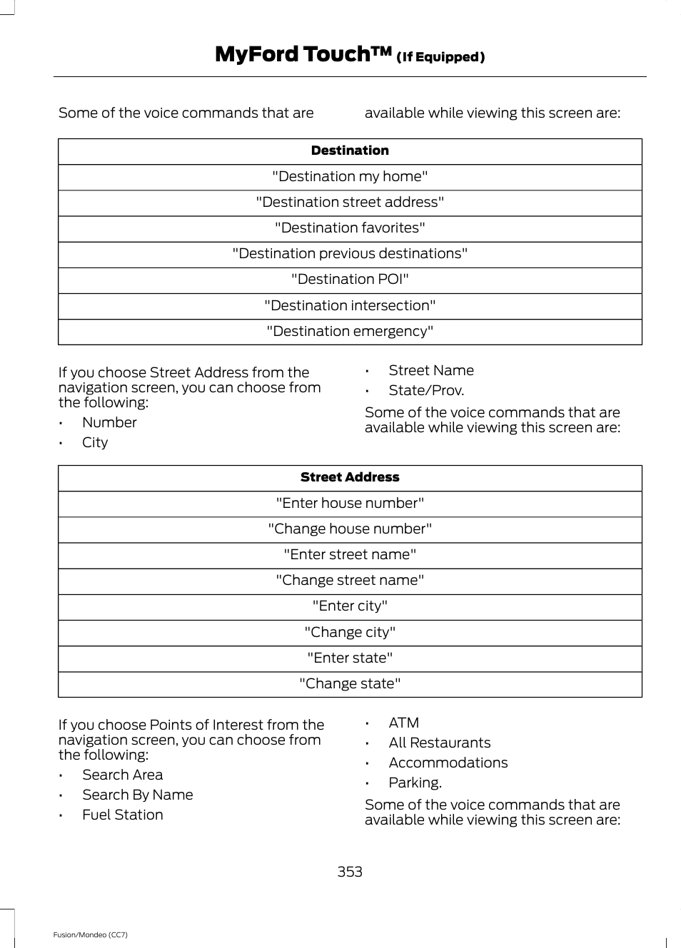 Myford touch | FORD 2013 Fusion v.3 User Manual | Page 356 / 458