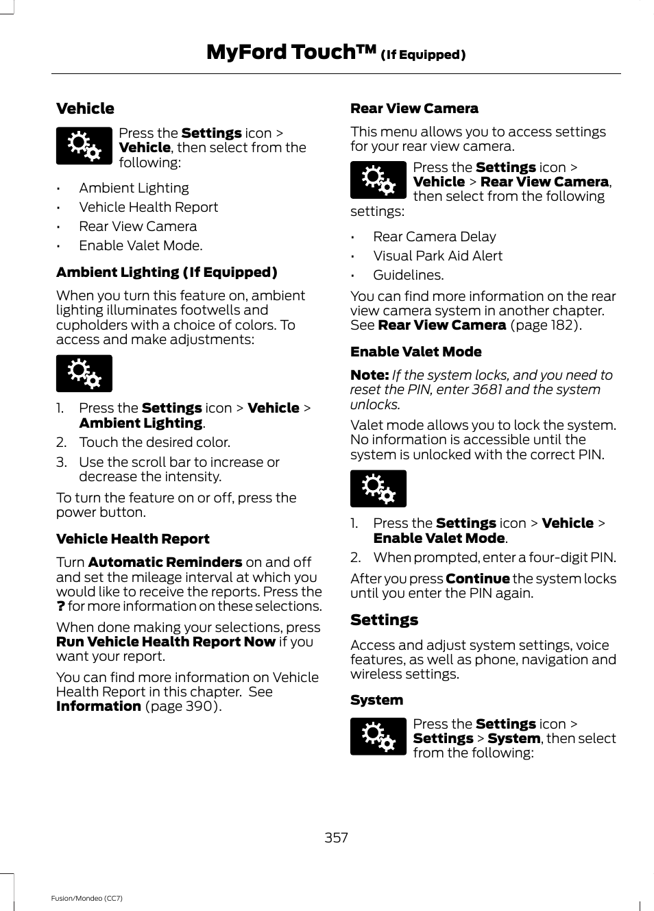 Myford touch | FORD 2013 Fusion v.3 User Manual | Page 360 / 458