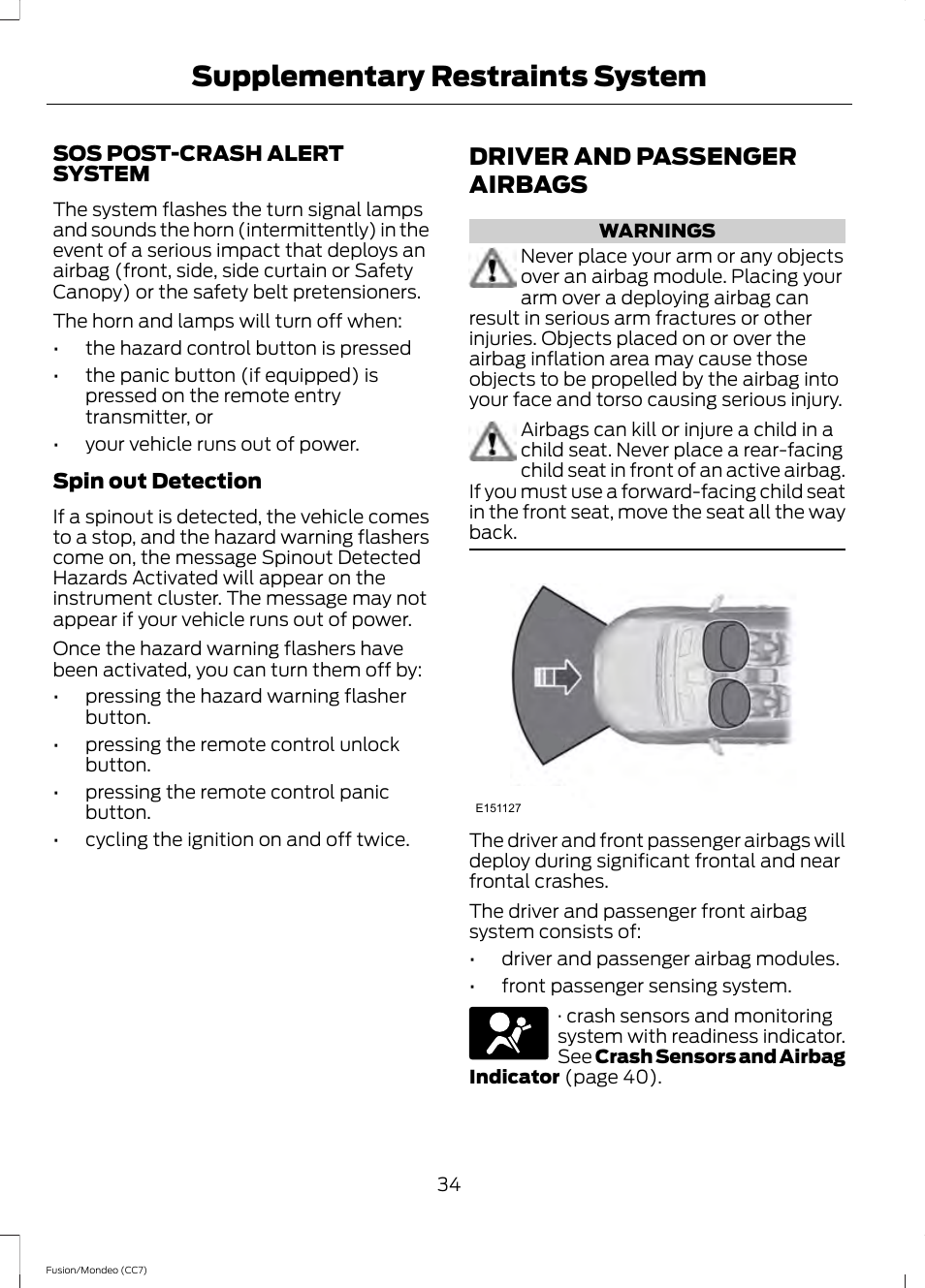 Driver and passenger airbags, Supplementary restraints system | FORD 2013 Fusion v.3 User Manual | Page 37 / 458