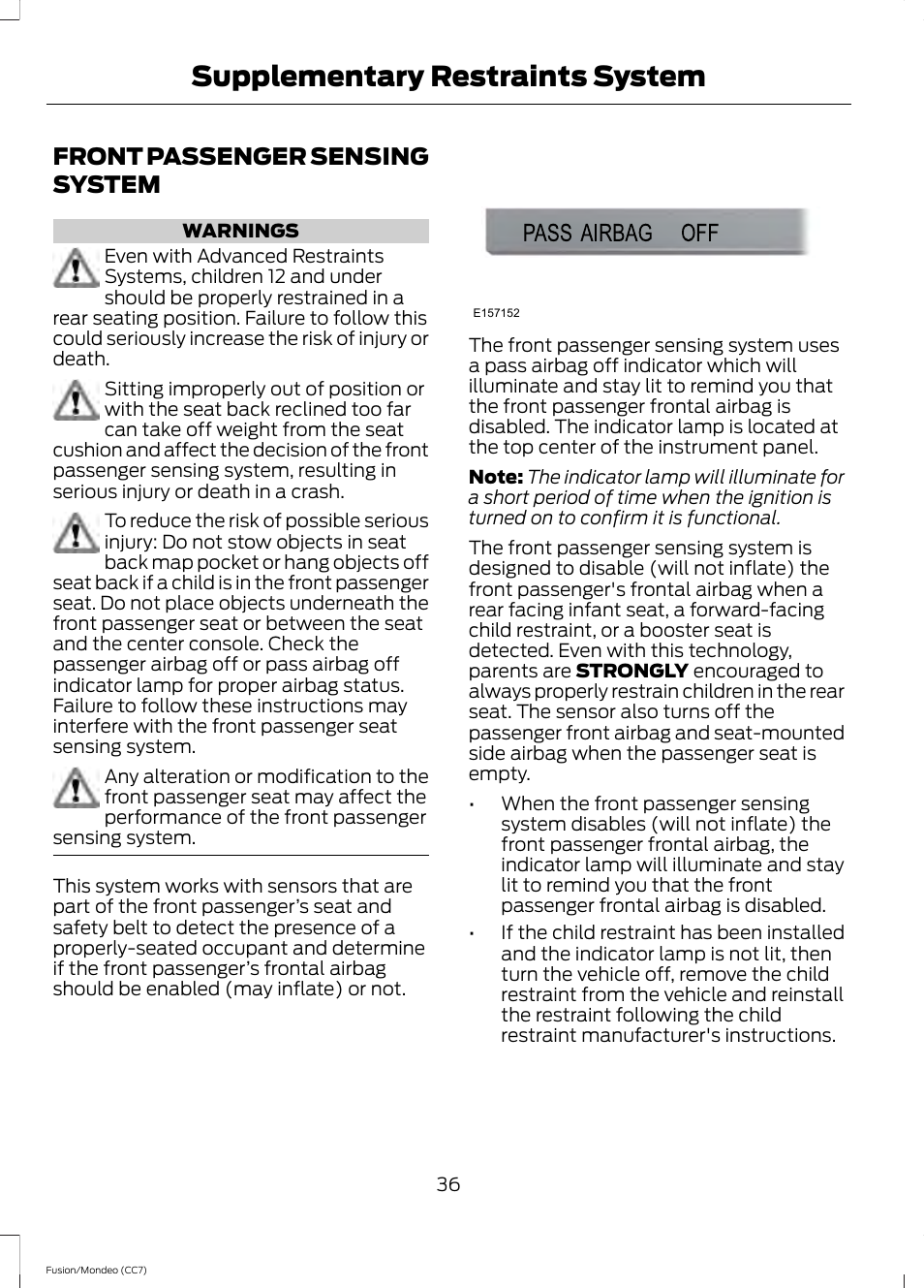 Front passenger sensing system, Supplementary restraints system | FORD 2013 Fusion v.3 User Manual | Page 39 / 458