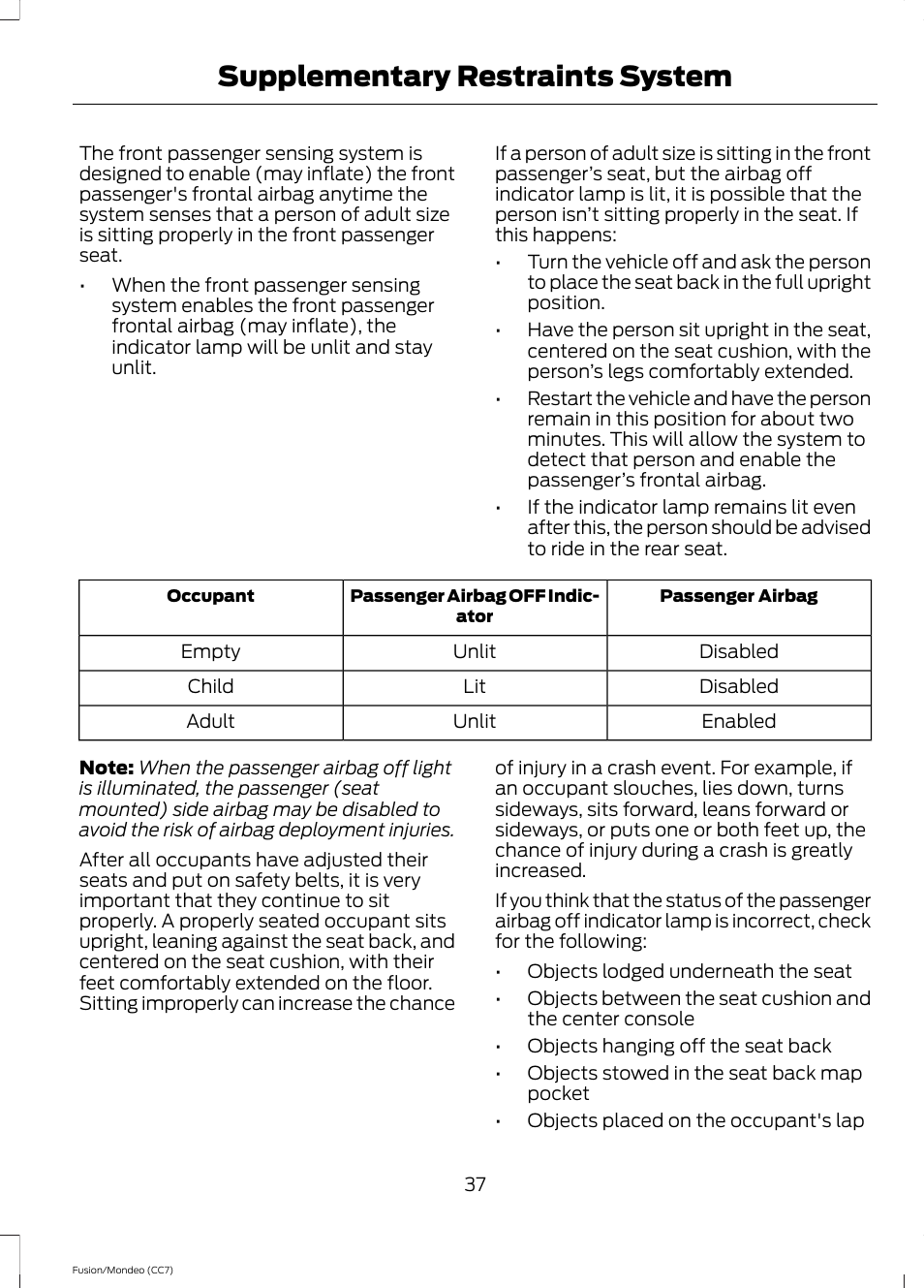 Supplementary restraints system | FORD 2013 Fusion v.3 User Manual | Page 40 / 458