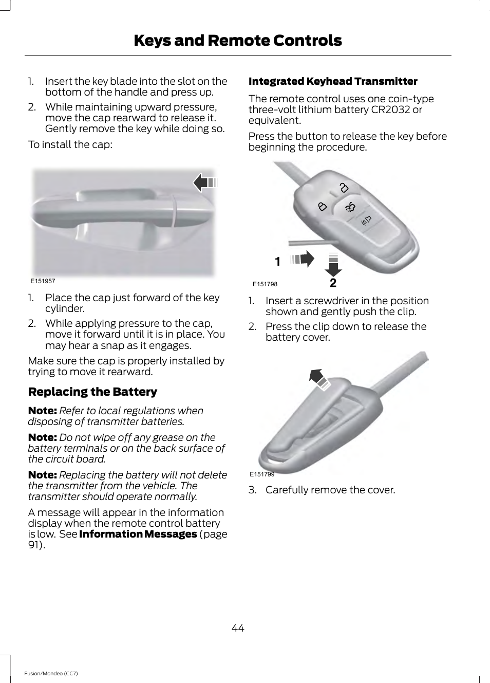 Keys and remote controls | FORD 2013 Fusion v.3 User Manual | Page 47 / 458
