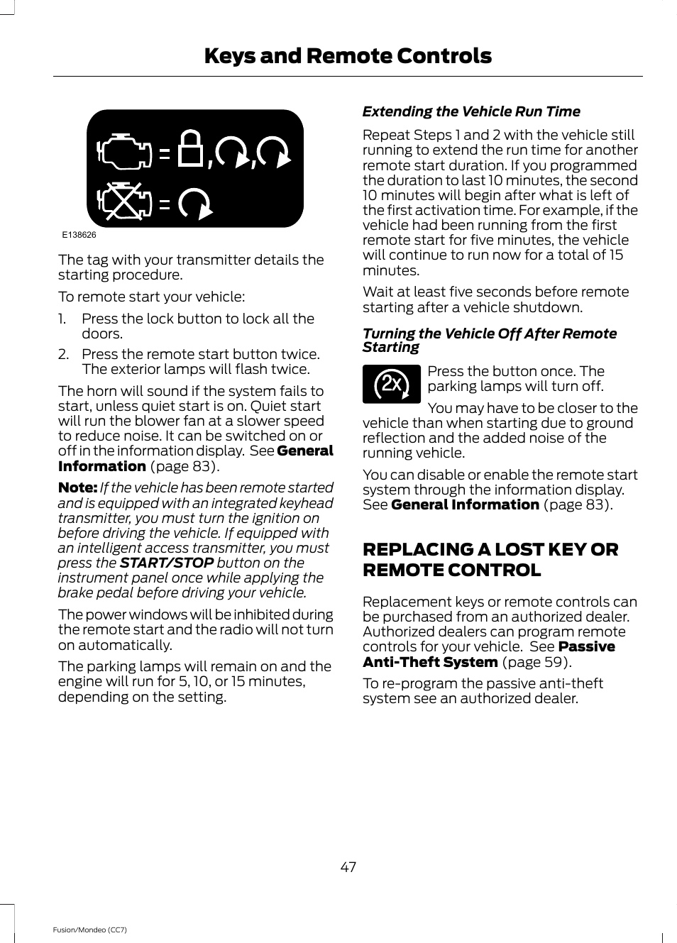 Replacing a lost key or remote control, Replacing a lost key or remote, Control | Keys and remote controls | FORD 2013 Fusion v.3 User Manual | Page 50 / 458