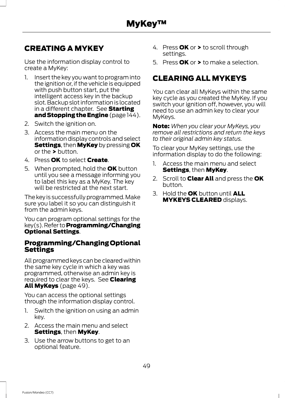 Creating a mykey, Clearing all mykeys, Creating a mykey clearing all mykeys | Mykey | FORD 2013 Fusion v.3 User Manual | Page 52 / 458