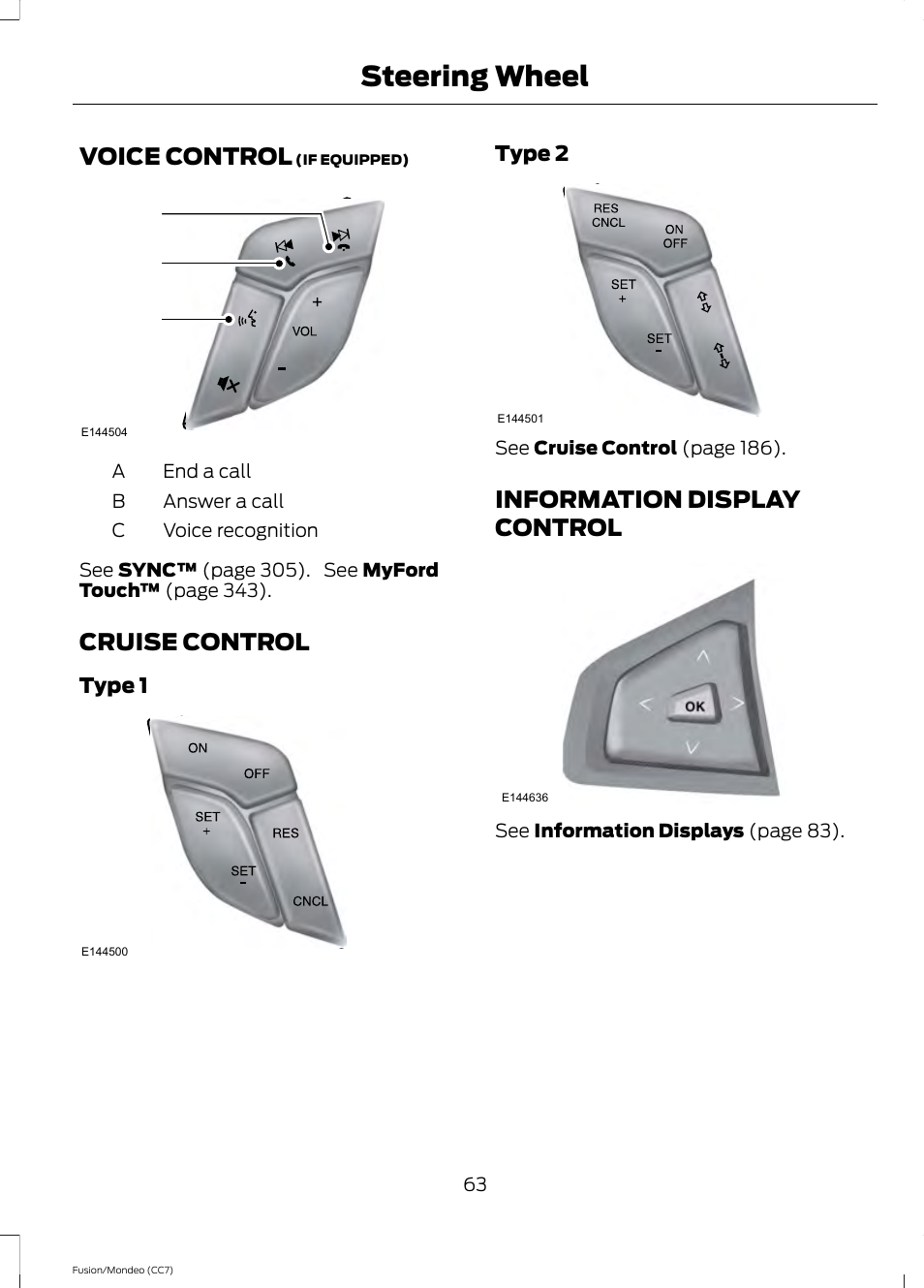 Voice control, Cruise control, Information display control | Steering wheel, Ba c | FORD 2013 Fusion v.3 User Manual | Page 66 / 458