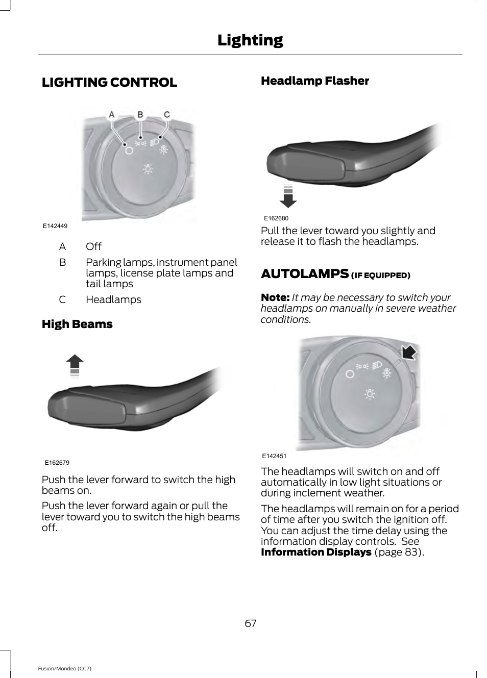 Lighting, Lighting control, Autolamps | Lighting control autolamps | FORD 2013 Fusion v.3 User Manual | Page 70 / 458