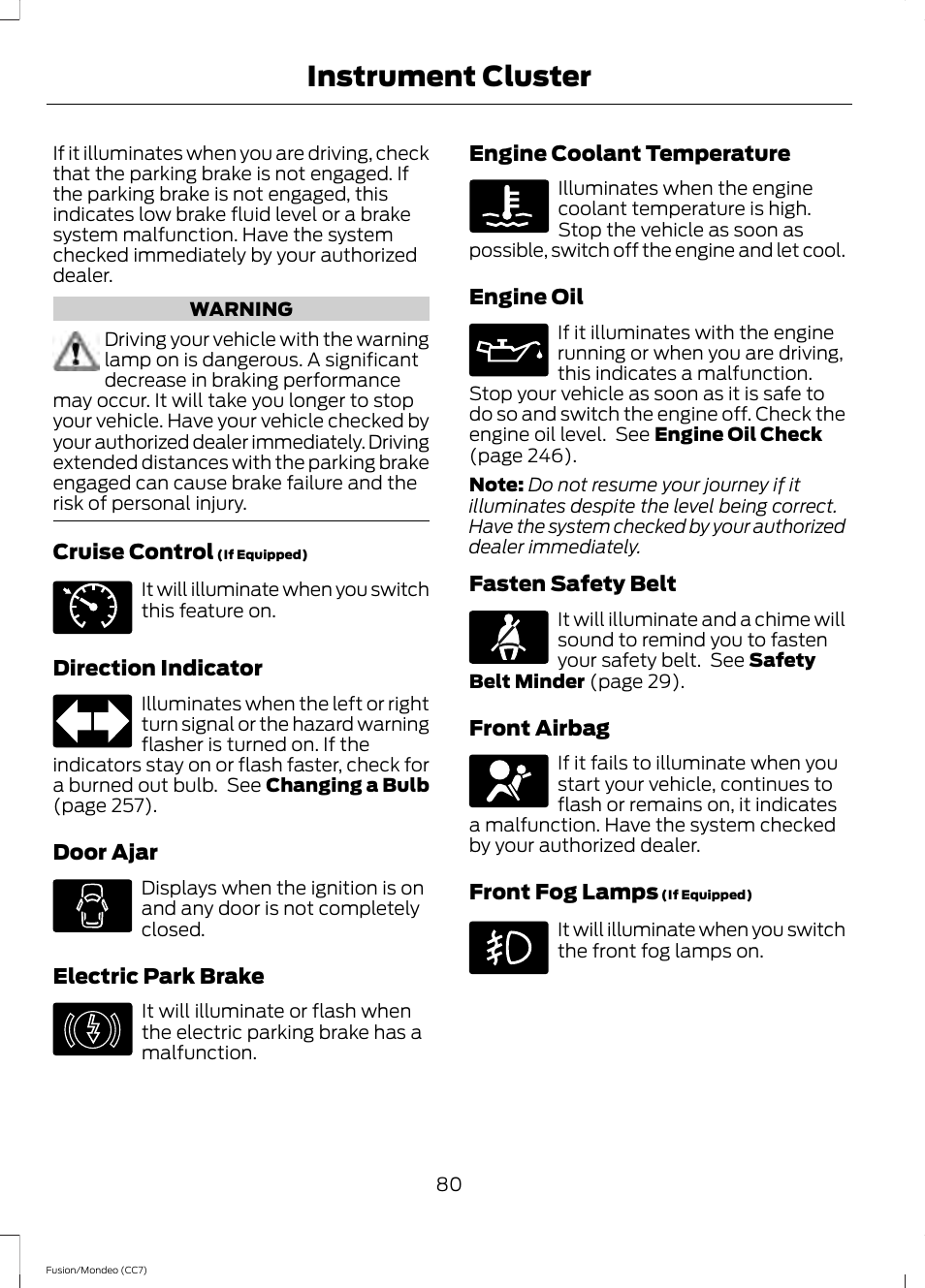 Instrument cluster | FORD 2013 Fusion v.3 User Manual | Page 83 / 458