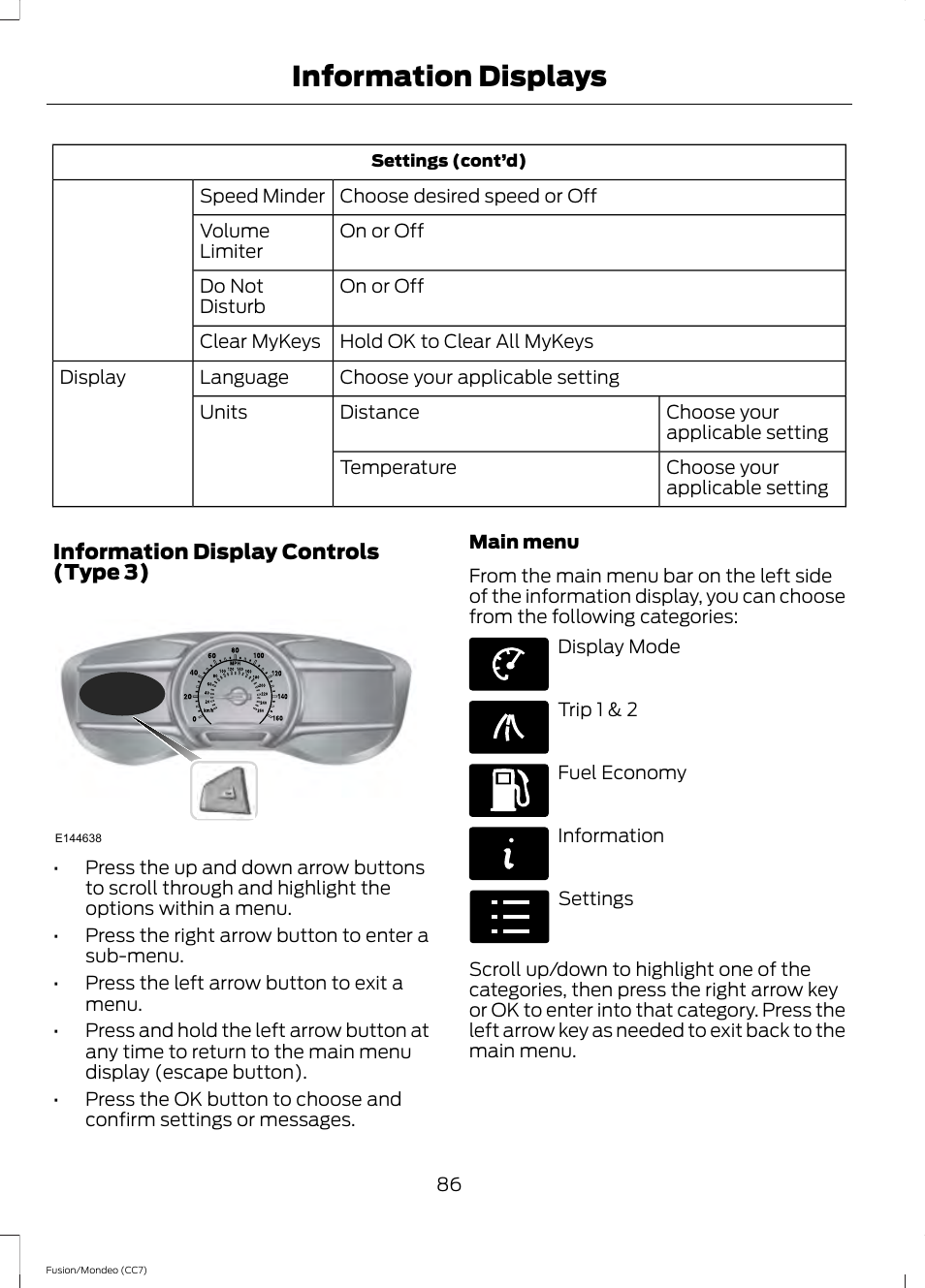 Information displays | FORD 2013 Fusion v.3 User Manual | Page 89 / 458