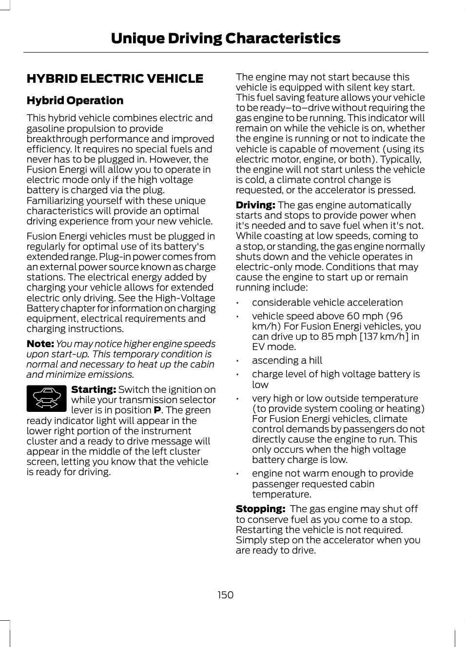 Unique driving characteristics, Hybrid electric vehicle, Unique driving character | Istics | FORD 2013 Fusion Hybrid v.1 User Manual | Page 152 / 461