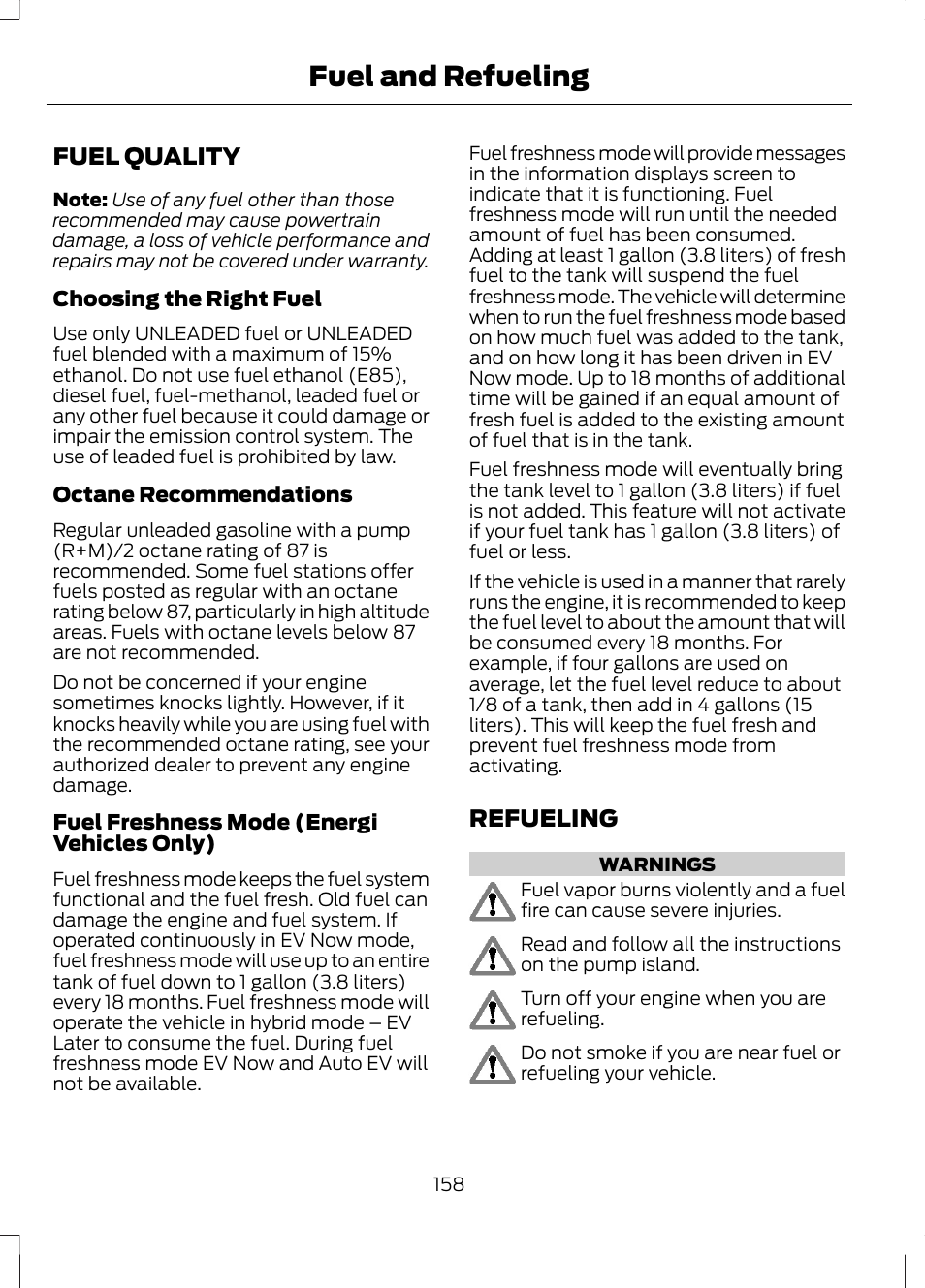 Fuel quality, Refueling, Fuel quality refueling | Fuel and refueling | FORD 2013 Fusion Hybrid v.1 User Manual | Page 160 / 461