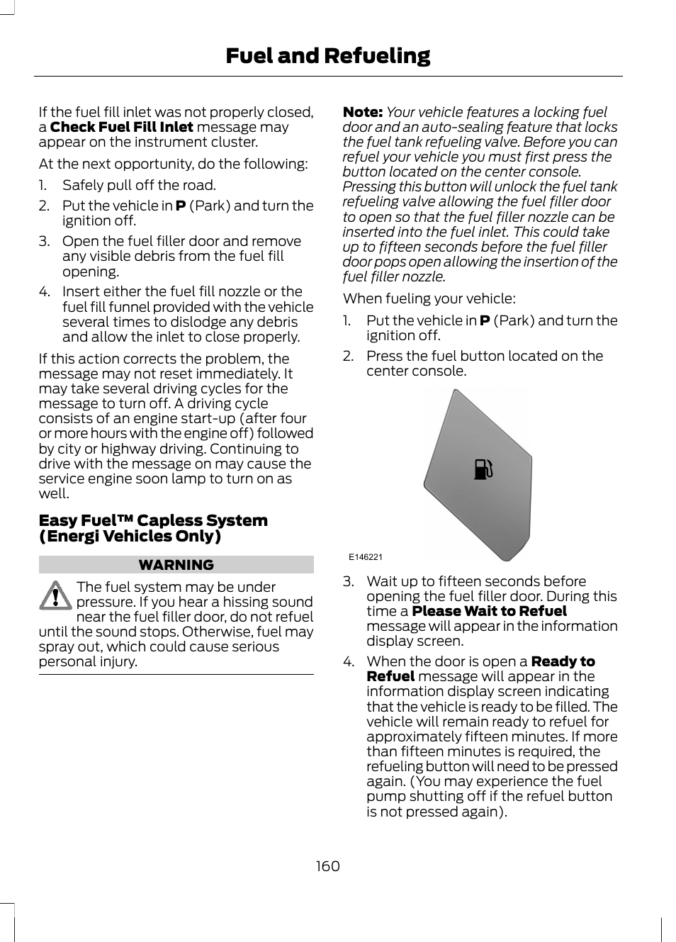 Fuel and refueling | FORD 2013 Fusion Hybrid v.1 User Manual | Page 162 / 461