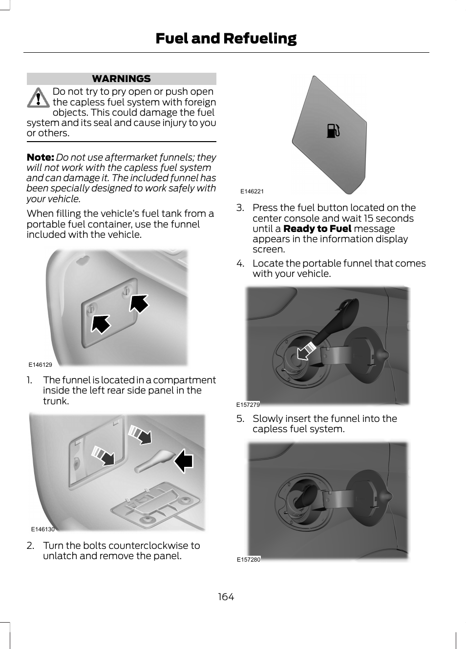 Fuel and refueling | FORD 2013 Fusion Hybrid v.1 User Manual | Page 166 / 461