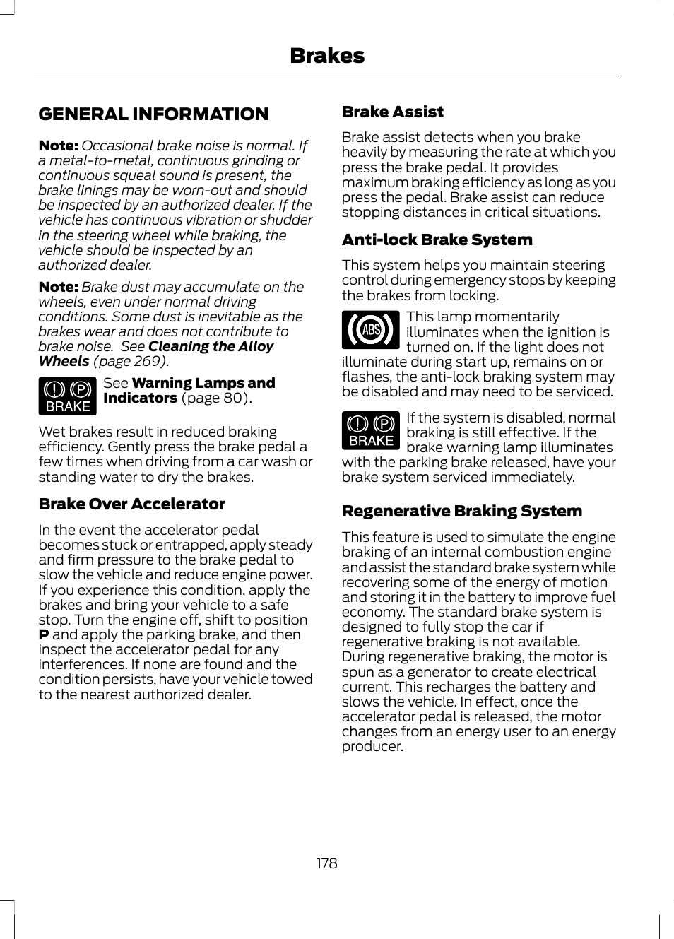 Brakes, General information | FORD 2013 Fusion Hybrid v.1 User Manual | Page 180 / 461