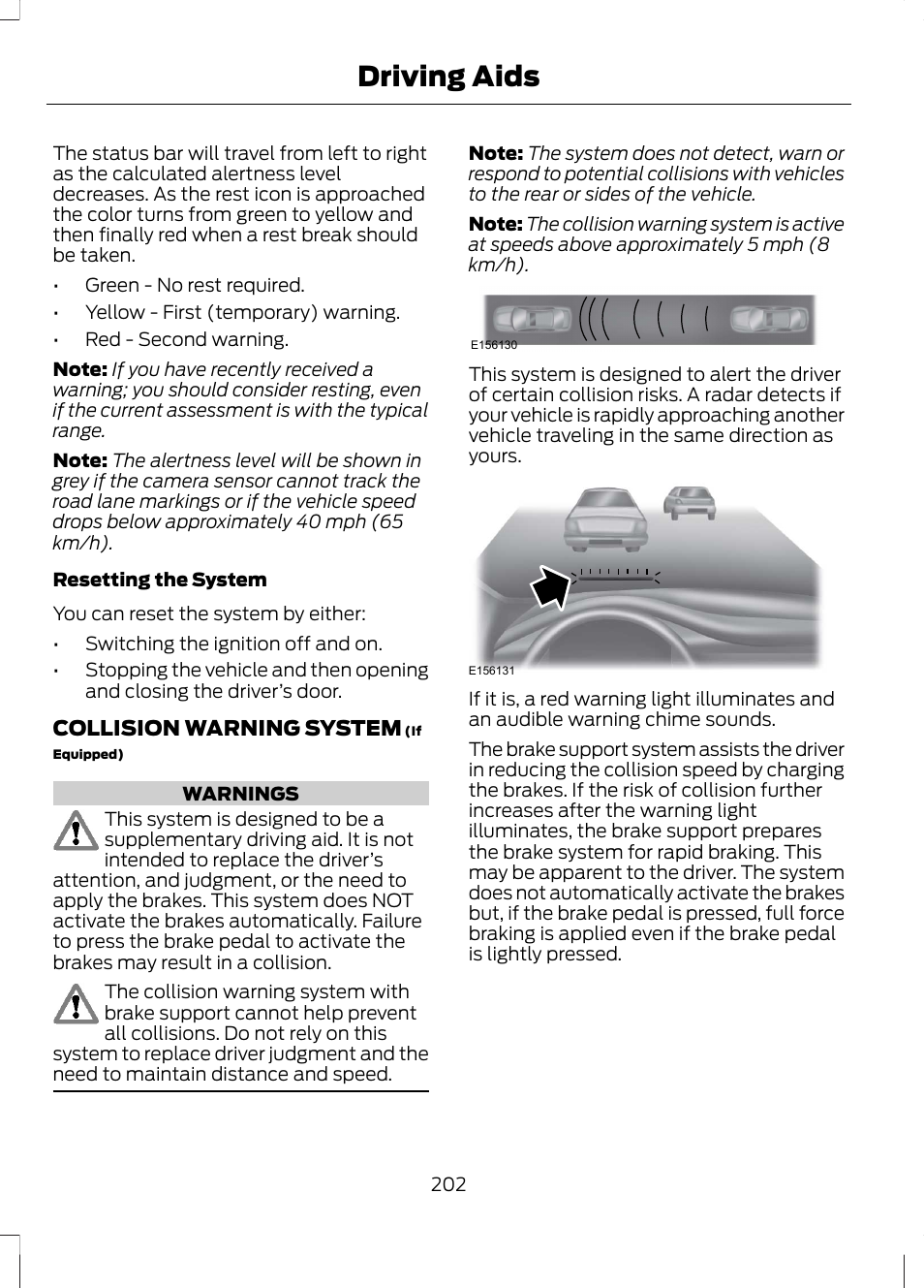 Driving aids | FORD 2013 Fusion Hybrid v.1 User Manual | Page 204 / 461