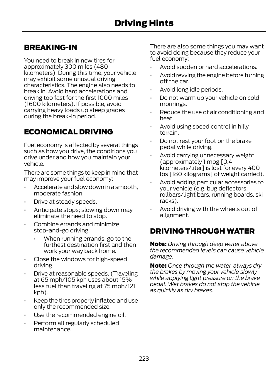 Driving hints, Breaking-in, Economical driving | Driving through water | FORD 2013 Fusion Hybrid v.1 User Manual | Page 225 / 461