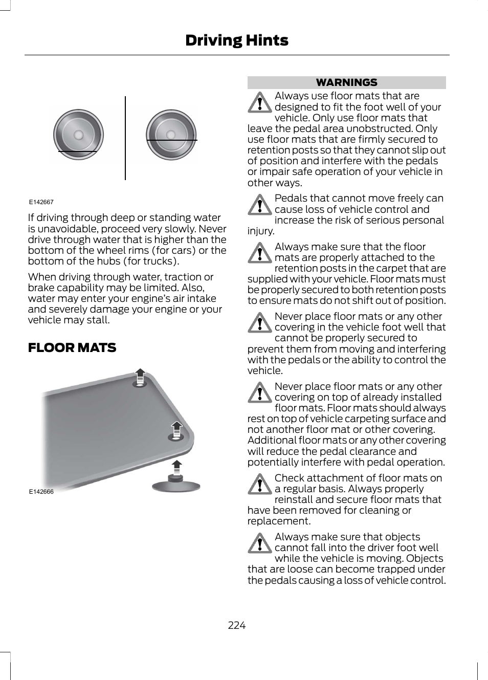 Floor mats, Driving hints | FORD 2013 Fusion Hybrid v.1 User Manual | Page 226 / 461