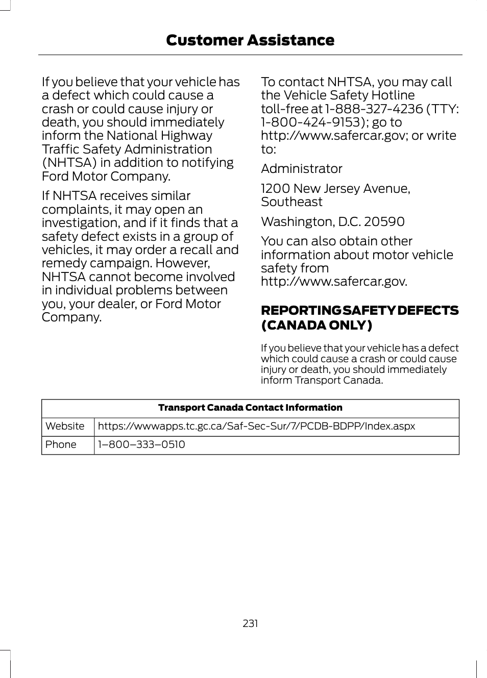 Reporting safety defects (canada only), Reporting safety defects (canada, Only) | Customer assistance | FORD 2013 Fusion Hybrid v.1 User Manual | Page 233 / 461