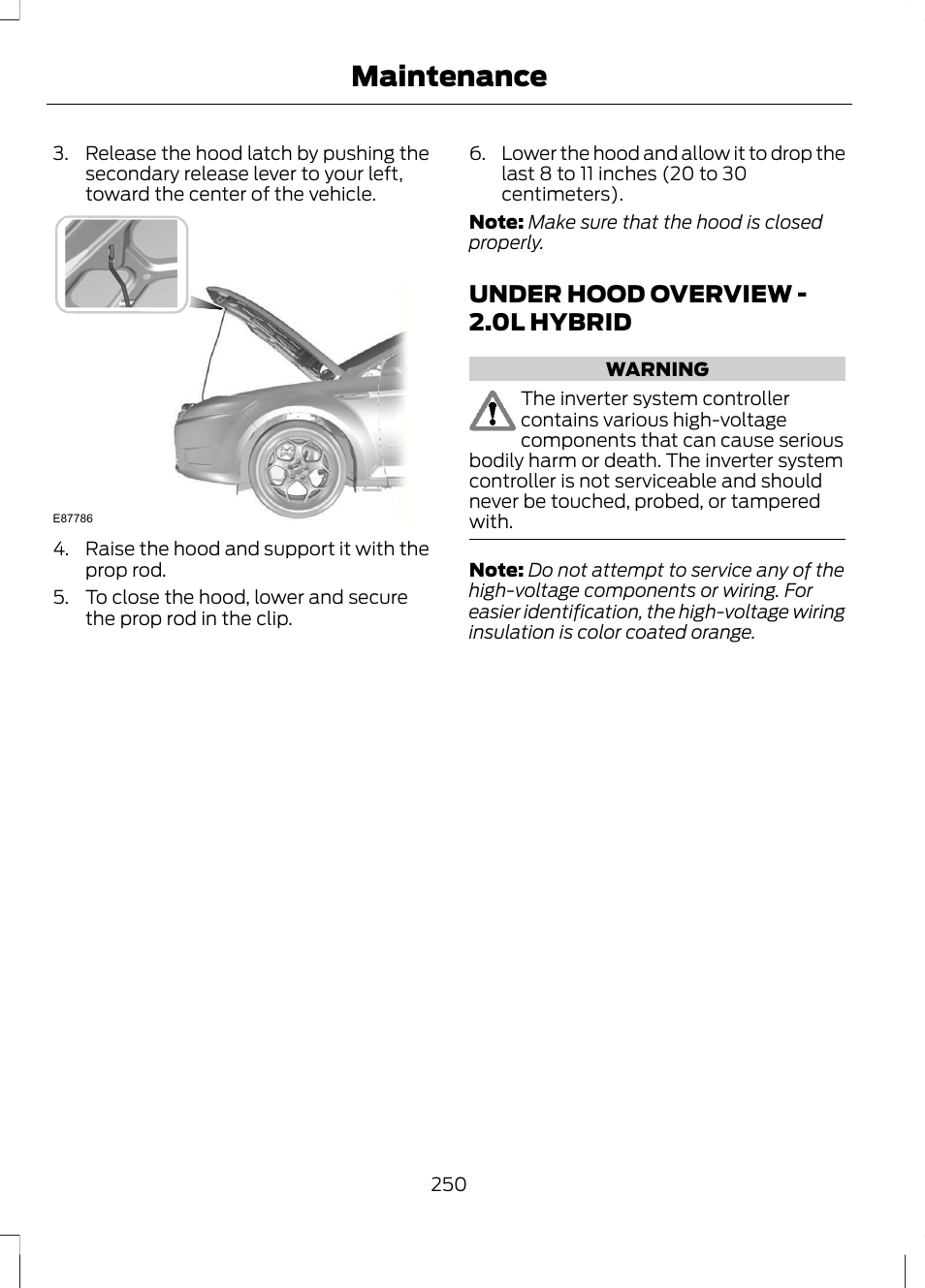 Under hood overview, Under hood overview - 2.0l hybrid, Maintenance | FORD 2013 Fusion Hybrid v.1 User Manual | Page 252 / 461
