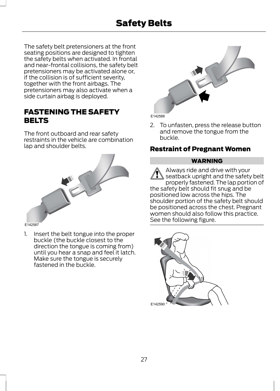 Fastening the safety belts, Safety belts | FORD 2013 Fusion Hybrid v.1 User Manual | Page 29 / 461