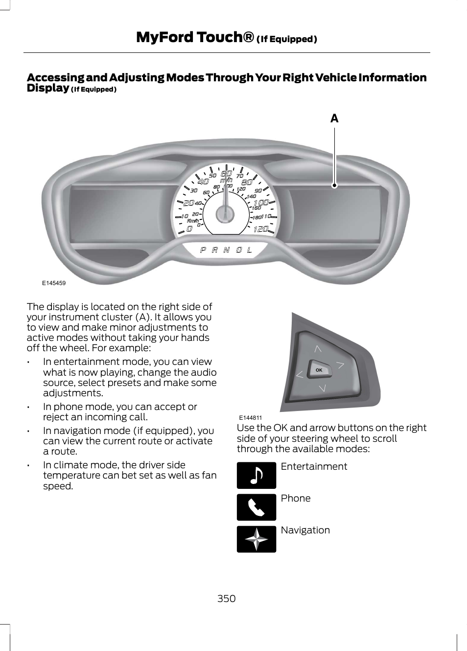 Myford touch | FORD 2013 Fusion Hybrid v.1 User Manual | Page 352 / 461